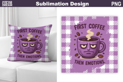 Funny Coffee Quote Sublimation | Coffee Pillow Design Product Image 1