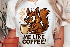Funny Coffee Quote PNG, Cute Squirrel Coffee Art Product Image 3