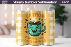 Funny Coffee Tumbler Wrap | Sarcastic Caution Happiness Product Image 1