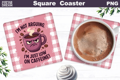 Funny Coffee Square Coaster | Coffee Quote Sublimation Product Image 1