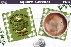 Funny Coffee Square Coaster | Coffee Quote Sublimation Product Image 1