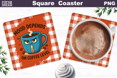 Funny Coffee Square Coaster | Coffee Quote Sublimation Product Image 1