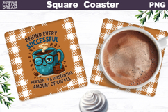 Funny Coffee Square Coaster | Coffee Quote Sublimation Product Image 1