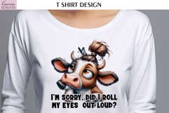 Cartoon Cow | Funny Sarcastic Quotes T Shirt | Sayings Product Image 1
