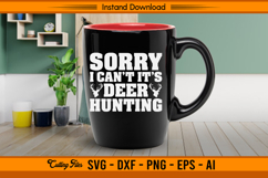 Funny Deer Hunting SVG Quote for Hunters Design Product Image 3