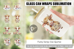 Funny Derpy Cow Quotes Glass Can Product Image 1