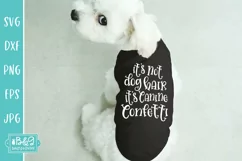 It's Not Dog Hair It's Canine Confetti - Funny Dog SVG Product Image 2