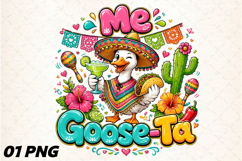 Funny Fiesta Goose PNG ,Me Goose -Ta PNG Product Image 1