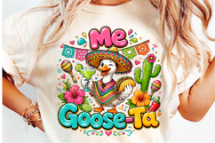 Funny Fiesta Goose PNG ,Me Goose -Ta PNG Product Image 4
