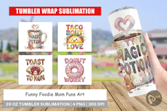 Foodie Mom Puns Tumbler Product Image 1