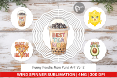 Foodie Mom Puns Wind Spinner Product Image 1