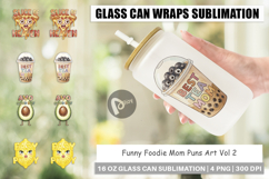 Foodie Mom Puns Glass Can Product Image 1