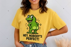 Funny Frog PNG, Sarcastic Frog PNG, Nobody's Perfect PNG Product Image 5