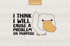 Funny Goose Meme Quotes Sublimation 03 Product Image 1