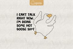Funny Goose Meme Quotes Sublimation 05 Product Image 1
