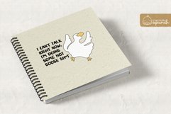 Funny Goose Meme Quotes Sublimation 05 Product Image 2