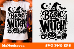 Funny Halloween Quote SVG | Basic Witch Product Image 1