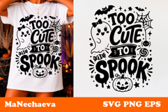 Funny Halloween Quote SVG | Too Cute To Spook Product Image 1