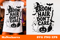 Funny Halloween Quote SVG | Broom Hair Don’t Care Product Image 1