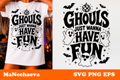 Halloween Ghost Quote SVG | Ghouls Just Wanna Have Fun Product Image 1