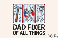 Dad Fixer Of All Things SVG, Funny Handyman Dad PNG Product Image 1