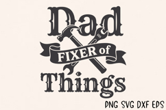 Dad Fixer of Things SVG, Funny Handyman Dad SVG Product Image 7