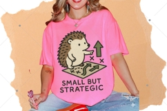 Funny Hedgehog PNG, Small but Strategic Design, Sarcastic An Product Image 7