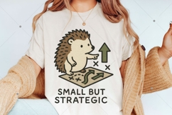 Funny Hedgehog PNG, Small but Strategic Design, Sarcastic An Product Image 2