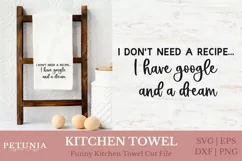 FUNNY KITCHEN SAYINGS SVG CUT FILE BEING USED AS FUNNY KITCHEN TOWEL PRINT