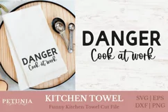 FUNNY KITCHEN SAYINGS SVG CUT FILE BEING USED AS FUNNY KITCHEN TOWEL PRINT