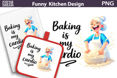Funny Kitchen Quote Design | Sarcastic Kitchen Sublimation Product Image 1