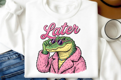 Funny Later Alligator After While PNG Product Image 3