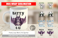 Funny Lazy Mom Life Mug Wrap Product Image 1