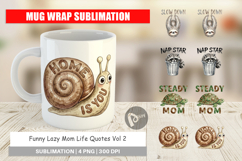 Funny Lazy Mom Life Mug Wrap Product Image 1