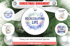 Lost And Confused Quotes Ornament Product Image 1