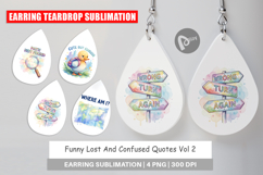 Funny Lost And Confused Quotes Earring Product Image 1