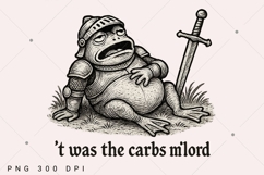 Funny Medieval Frog Shirt PNG, Twas the Carbs M'lord PNG Product Image 2