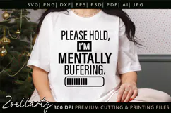 Mental Health Awareness SVG Funny Sarcastic Anxiety T-shirt Product Image 1
