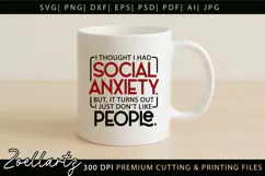 Sarcastic Mental Health SVG Funny Anxiety T-shirt Mug Design Product Image 3