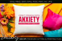 Funny Mental Health SVG Sarcastic Anxiety T-shirt Mug Design Product Image 7