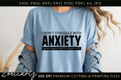 Funny Mental Health SVG Sarcastic Anxiety T-shirt Mug Design Product Image 6