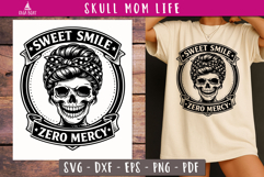 Funny Mom Life SVG Sweet Smile Zero Mercy SVG