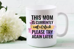 MOM QUOTES SUBLIMATION DESIGN IDEAS- MOTHERS DAY SUBLIMATION DESIGN