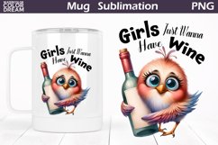 Funny Bird Wine Mug | Sarcastic Quote Mug Wrap Product Image 1