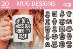 Funny Mug SVG and Sublimation Bundle