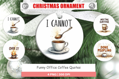 Office Coffee Humor Sarcastic Ornament Product Image 1