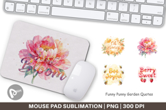 Funny Punny Garden Quotes Mouse Pad Product Image 1
