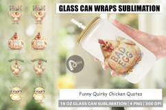 Quirky Chicken Quotes Glass Can Product Image 1