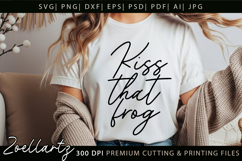 Kiss Frog Funny Quote SVG Funny Sarcastic T-shirt Mug Design Product Image 2