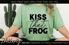 Funny Quote SVG Kiss Frog Funny Sarcastic T-shirt Mug Design Product Image 1